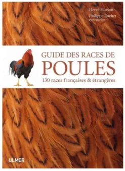 Livre - Guide Des Races De Poules