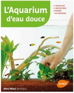 Livre - L'aquarium D'eau Douce